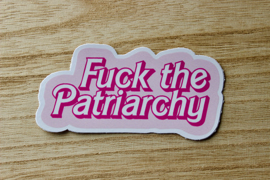 F The Patriarchy Vinyl Waterproof Sticker