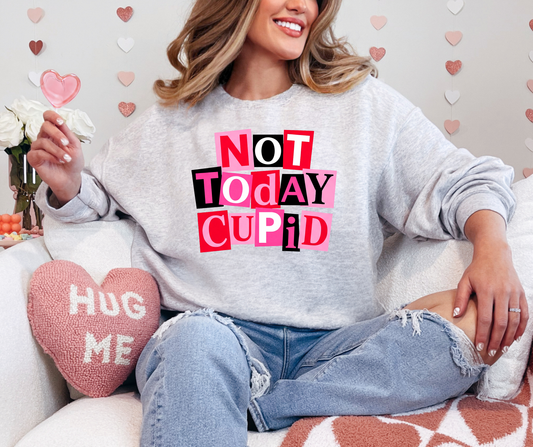 Not Today Cupid Crewneck Sweatshirt